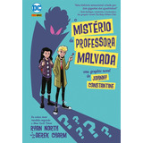 Johnny Constantine: O Misterio Da Professora Malvada: Dc Kids, De North, Ryan. Editora Panini Brasil Ltda, Capa Mole Em Português, 2022
