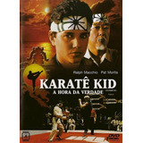 Karate Kid A Hora Da Verdade Dvd Original Lacrado