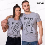 Kit Com Duas Camisetas Namorados Casal Por Onde Eu For Ref42
