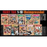 Kit Fairy Tail - Vol. 1-10 [reimpressão] [mangá: Jbc]