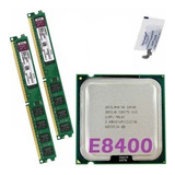 Kit Memória Ddr2 800mhz 4 Gb + Cpu Core 2 Duo E8400 3 Ghz