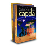 Kit Trilogia Os Exilados Da Capela: Não Aplica, De : Edgard Armond. Não Aplica, Vol. Não Aplica. Editorial Aliança, Edición Não Aplica En Português, 2020