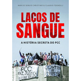 Laços De Sangue, De Christino, Marcio Sérgio. Editora Urbana Ltda, Capa Mole Em Português
