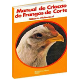Livro - Criação De Frangos De Cortes