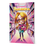 Livro - Jornada Fantastica - Novo/lacrado