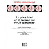 Livro - La Privacidad En El Entorno Del Cloud Computing