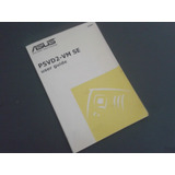 Livro : Manual Original Asus P5vd2-vm Se # Muito Novo