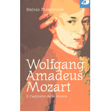 Livro - Wolfgang Amadeus Mozart. Il Cagliostro Della Musica