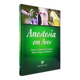 Livro: Anestesia Em Aves - 1ª Edição