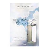 Livro: Destravando Os Céus | Kevin Dedmon