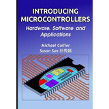 Livro: Em Inglês Apresentando Microcontroladores: Hardware,