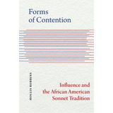 Livro: Formas De Contenção: Influência E A Tradição Do Sonet
