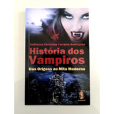 Livro: História Dos Vampiros - Andrezza Christina 