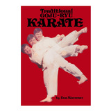 Livro: Karate Tradicional De Goju Ryu