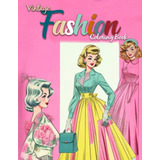  Livro: Livro De Colorir De Moda Vintage: Lindas Páginas Par