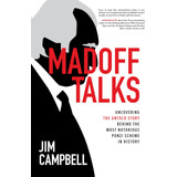 Livro: Madoff Talks: Desvendando A História Não Contada Por 