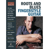Livro: Roots & Blues Fingerstyle Guitar: Aulas Particulares 