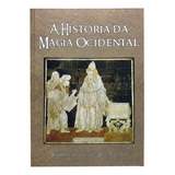 Livro A História Da Magia Ocidental