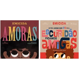 Livro Amoras + Foi Assim Que Eu E A Escuridão Ficamos Amigas