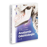 Livro Anatomia Aplicada À Odontologia, 3ª 2020