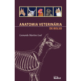 Livro Anatomia Veterinária De Bolso - Leal
