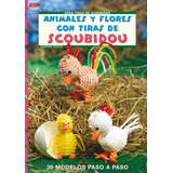 Livro Animales Y Flores Con Tiras De Scoubidou De Hock Sabin