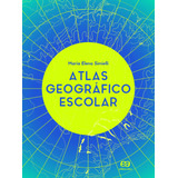 Livro Atlas Geográfico Escolar - Volume Único