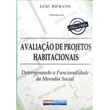 Livro Avaliacao De Projetos Habitacionais: Determinadoa Funcionalidade Da Mo