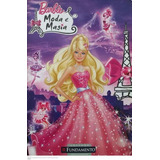 Livro Barbie: Moda E Magia Ariello, Fabiane