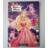 Livro Barbie Moda E Magia 23x16 Editora Fundamento Fabiane Ariello Arte Som