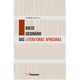 Livro Breve Dicionário Das Literaturas Africanas