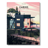 Livro Cabins (cabanas) - Taschen Capa Dura