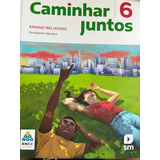 Livro Caminhar Juntos 6 - Novo, Nunca Usado! Comprei Errado