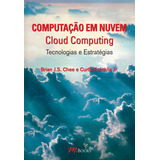 Livro Computação Em Nuvem - Cloud Computing