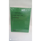 Livro Computing Anticipatory Systems Casys 2001