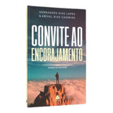 Livro Convite Ao Encorajamento - Hernandes Dias Lopes