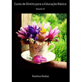 Livro Curso De Direito Para A Educação Básica