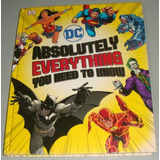 Livro Dc Absolutely Everything You Need To Know (inglês)