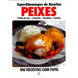 Livro De Receitas Peixes Frutos Do Mar Camarão Bacalhau Salmão, De A. Editora Altro Astral, Capa Mole Em Português