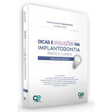 Livro Dicas E Soluções Na Implantodontia Prática Clínica 2ªe