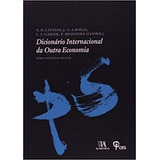Livro Dicionário Internacional Da Outra Economia