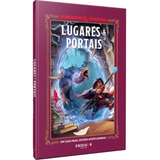 Livro Dungeons & Dragons: Lugares & Portais