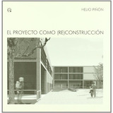 Livro El Proyecto Como Re Construccion De Pi¥on Pallares
