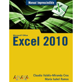 Livro Excel 2010 Manual Imprescindible Microsoft Office De C