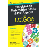 Livro Exercícios De Matemática Básica E Pré-álgebra Para Lei