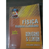 Livro Física História &cotidiano Ensino Médio Bonjorno S24