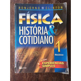 Livro Física História E Cotidiano 1 Mecânica Bonjorno 2003