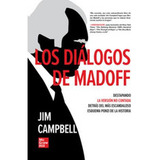 Livro Fisico - Dialogos De Madoff Los
