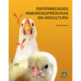 Livro Fisico - Enfermedades Inmunosupresoras En Avicultura