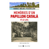 Livro Fisico - Memories D´un Papillon Catala El 42.404